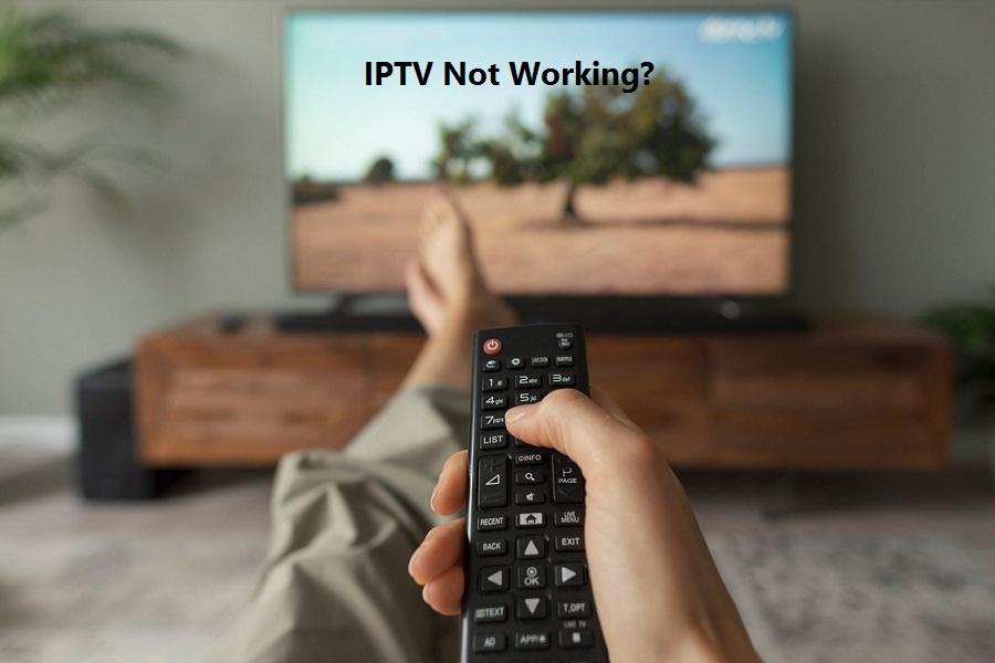 IPTV Not Working? The Top 10 Problems and How to Fix Them
