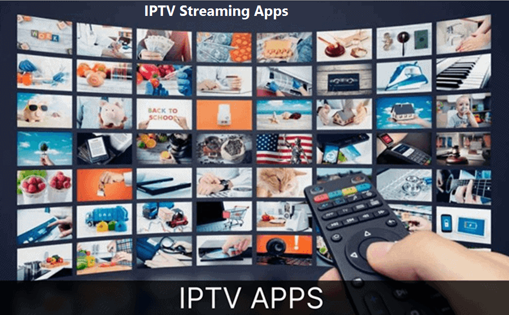 IPTV Streaming Apps